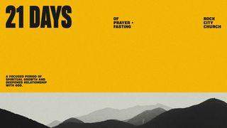 21 Days of Prayer and Fasting With Rock City Church Psalms 22:27 New Living Translation