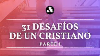 31 Desafíos Para Ser Como Jesús (Parte 1) Juan 13:34-35 Nueva Versión Internacional - Español