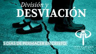 División y Desviación Juan 17:3 Nueva Versión Internacional - Español