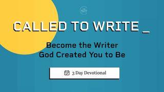 Called to Write Ephesians 5:15-17 Amplified Bible, Classic Edition