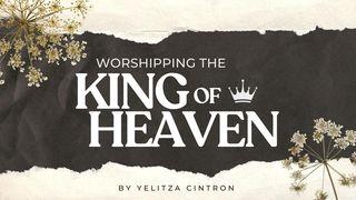 Worshipping the King of Heaven Psalm 65:9-13 English Standard Version 2016