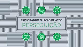 Explorando o Livro de Atos: Perseguição Atos 9:1-2 Nova Versão Internacional - Português