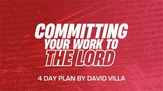 Commit Your Work to the Lord Spreuken 16:3 BasisBijbel