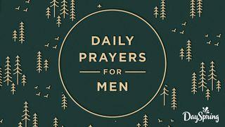 Daily Prayers for Men Proverbs 22:1-29 New International Version