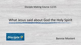 What Jesus Said About God the Holy Spirit Isaiah 11:2 English Standard Version 2016
