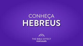 CONHEÇA Hebreus Hebreus 10:22 Nova Tradução na Linguagem de Hoje