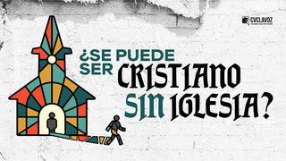 ¿Se puede ser cristiano sin iglesia? Mateo 22:36-40 Nueva Versión Internacional - Español