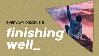Everyday Disciple 6 - Finishing Well 1Coríntios 3:10 Nova Versão Internacional - Português