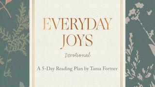 Everyday Joys 2 Kings 6:16 New International Version (Anglicised)