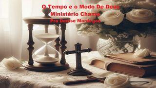 O Tempo e o Modo De Deus 2Coríntios 4:7-18 Nova Versão Internacional - Português