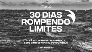 30 Dias Rompendo Limites João 4:32-34 Nova Versão Internacional - Português