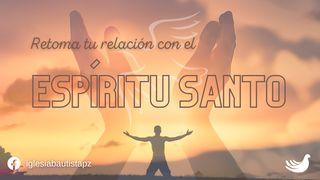 Retoma Tu Relación Con El Espíritu Santo Juan 16:11 Nueva Versión Internacional - Español