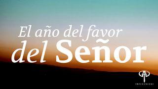 El Año del Favor del Señor Isaías 42:8 Nueva Versión Internacional - Español