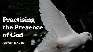 Practising the Presence of God 1 John 1:9 English Standard Version 2016
