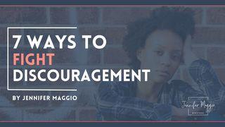 7 Ways to Fight Discouragement: By Jennifer Maggio Deuteronomio 32:4 Nuova Riveduta 2006