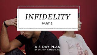 Infidelity - Part 2 Hebrews 10:23-25 New Living Translation