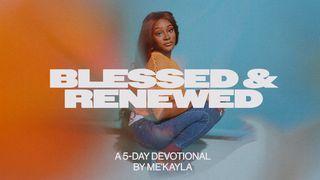 Blessed & Renewed: A 5-Day Journey With the Almighty Titus 2:11-15 New Living Translation