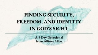 Finding Security, Freedom, and Identity in God's Sight Jeremiah 33:6-9 The Message