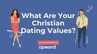 What Are Your Christian Dating Values? Hebrews 13:4 English Standard Version 2016