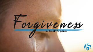 Forgiveness Luke 7:13 New International Version
