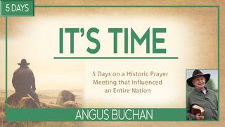 It’s Time 2 Chronicles 7:14-15 New International Version