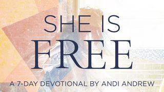 She Is Free: Learning The Truth About The Lies That Hold You Captive John 8:34-36 English Standard Version 2016