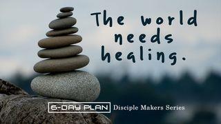 The World Needs Healing - Disciple Makers Series #10 Matei 9:29 Biblia sau Sfânta Scriptură cu Trimiteri 1924, Dumitru Cornilescu