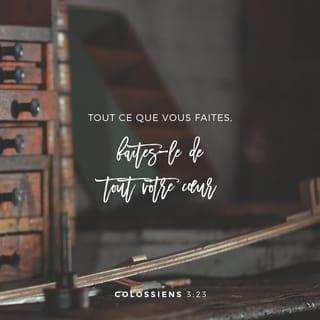 Colossiens 3:23 PDV2017