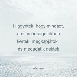 Márk 11:24 HUNK