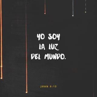 S. Juan 8:12 RVR1960