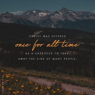 Hebrews 9:28 - so Christ was sacrificed once to take away the sins of many; and he will appear a second time, not to bear sin, but to bring salvation to those who are waiting for him.