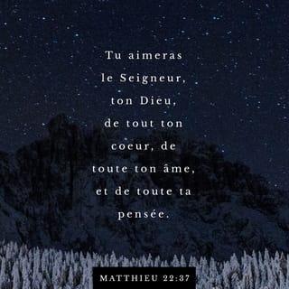 Matthieu 22:37 PDV2017