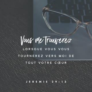 Jérémie 29:13 PDV2017