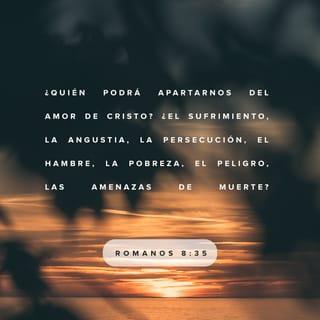Romanos 8:35-39 RVR1960