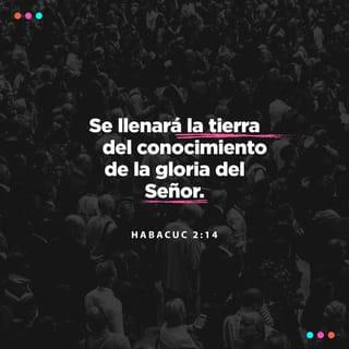 Habacuc 2:14 RVR1960