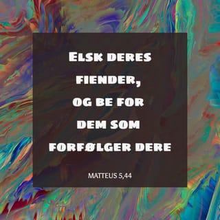 Matteus 5:43-48 NB