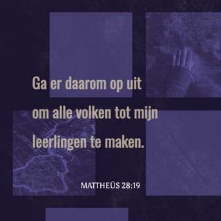 Mattheüs 28:18-20 HTB