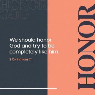 2 Corinthians 7:1 NCV