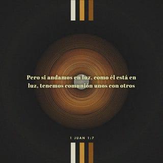 1 Juan 1:7 RVR1960