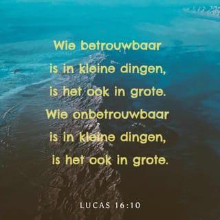 Lucas 16:10 HTB