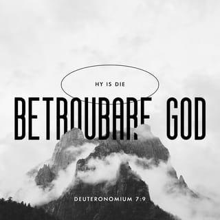 DEUTERONOMIUM 7:9 AFR83
