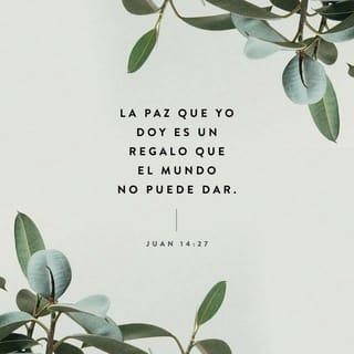 S. Juan 14:27-31 RVR1960
