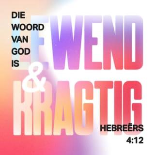HEBREËRS 4:12-13 AFR83