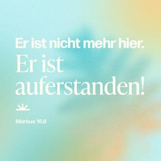 Markus 16:6 HFA