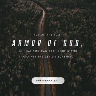 Ephesians 6:10-18 - In conclusion, be strong in the Lord [draw your strength from Him and be empowered through your union with Him] and in the power of His [boundless] might. Put on the full armor of God [for His precepts are like the splendid armor of a heavily-armed soldier], so that you may be able to [successfully] stand up against all the schemes and the strategies and the deceits of the devil. For our struggle is not against flesh and blood [contending only with physical opponents], but against the rulers, against the powers, against the world forces of this [present] darkness, against the spiritual forces of wickedness in the heavenly (supernatural) places. Therefore, put on the complete armor of God, so that you will be able to [successfully] resist and stand your ground in the evil day [of danger], and having done everything [that the crisis demands], to stand firm [in your place, fully prepared, immovable, victorious]. So stand firm and hold your ground, HAVING TIGHTENED THE WIDE BAND OF TRUTH (personal integrity, moral courage) AROUND YOUR WAIST and HAVING PUT ON THE BREASTPLATE OF RIGHTEOUSNESS (an upright heart), [Is 11:5] and having strapped on YOUR FEET THE GOSPEL OF PEACE IN PREPARATION [to face the enemy with firm-footed stability and the readiness produced by the good news]. [Is 52:7] Above all, lift up the [protective] shield of faith with which you can extinguish all the flaming arrows of the evil one. And take THE HELMET OF SALVATION, and the sword of the Spirit, which is the Word of God. [Is 59:17]
With all prayer and petition pray [with specific requests] at all times [on every occasion and in every season] in the Spirit, and with this in view, stay alert with all perseverance and petition [interceding in prayer] for all God’s people.