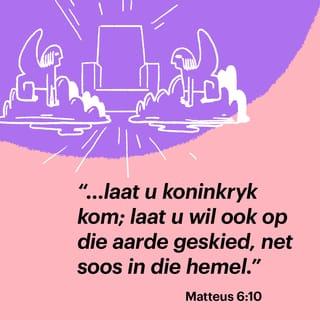 MATTEUS 6:9-10 AFR83