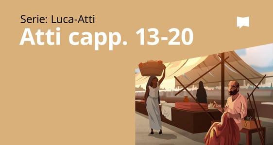 Atti Cap. 13-20	