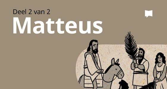 Oorsig: Matteus 14-28	
