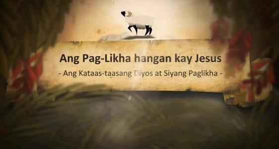 Creation To Christ Story - Tagalog Part 1