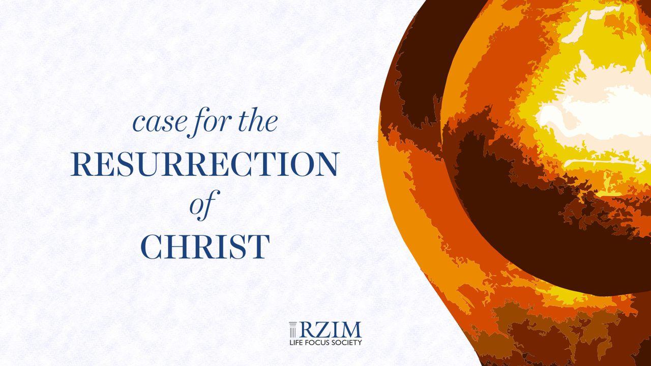 El caso de la resurrección de Cristo